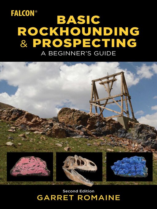 Title details for Basic Rockhounding and Prospecting by Garret Romaine - Available